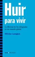 Portada de HUIR PARA VIVIR