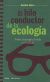 Portada de Hilo conductor de la ecologia, el: Sobre el tiempo, la vida y el trabajo, de André Gorz