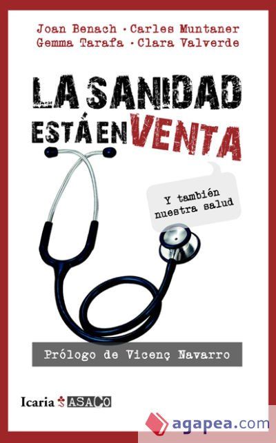 LA SANIDAD EST&Aacute; EN VENTA