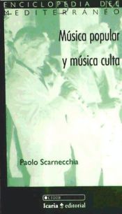 Portada de MUSICA POPULAR Y MUSICA CULTA