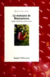 Portada de Manzana de blancanieves, La