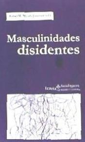 Portada de Masculinidades disidentes