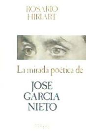 Portada de Mirada poética de José García Nieto, la