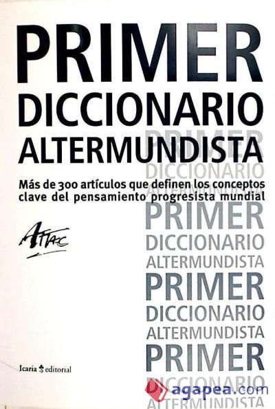 PRIMER DICCIONARIO ALTERMUNDISTA