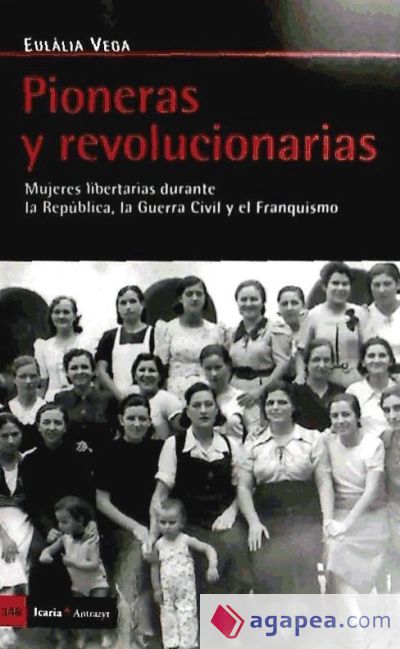 Pioneras y revolucionarias