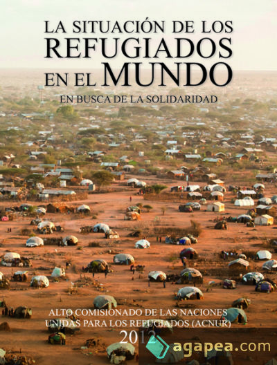 LA SITUACIÓN DE LOS REFUGIADOS EN EL MUNDO