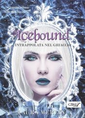 Portada de Icebound - Intrappolata nel ghiaccio (Ebook)