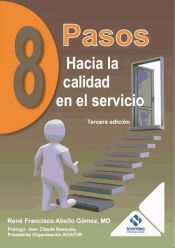 Portada de 8 Pasos Hacia la calidad en el servicio. Tercera edición