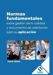 Portada de Normas fundamentales sobre la gestión de la calidad y documentos de orientación para su aplicación. (Cuarta edición)