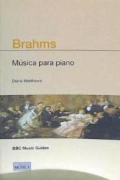 Portada de BRAHMS MUSICA PARA PIANO