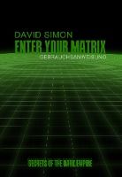 Portada de Enter your Matrix