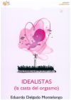 Idealistas: la casta del orgasmo