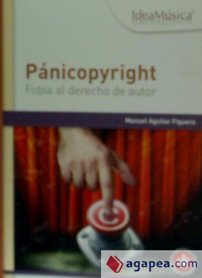 Pánicopyright : fobia al derecho de autor