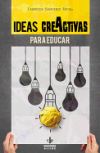 Ideas creActivas para educar