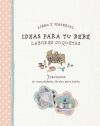 Ideas para tu bebé. Labores coquetas