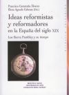 Ideas reformistas y reformadores en la España del siglo XIX