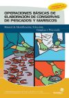 Operaciones Básicas De Elaboración De Conservas De Pescados Y Mariscos