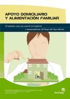 Portada de Apoyo domiciliario y alimentaci&oacute;n familiar (Ebook)