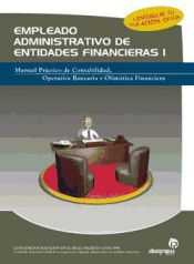 Portada de Empleado administrativo de entidades financieras. VOLUMEN COMPLETO I