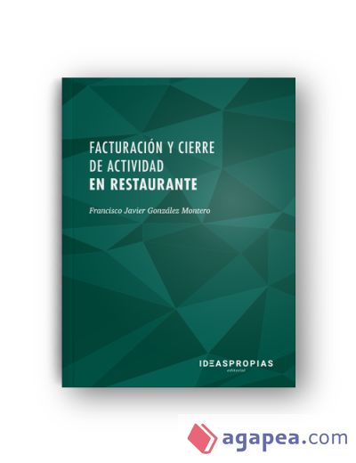 Facturación y cierre de actividad en restaurante : cobro, liquidación de caja y postservicio. Certificados de profesionalidad. Servicios de restaurante