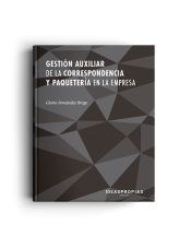 Portada de Gestión auxiliar de la correspondencia y paquetería en la empresa