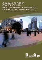 Portada de Guía para el diseño, construcción y mantenimiento de pavimentos exteriores de piedra natural (Ebook)