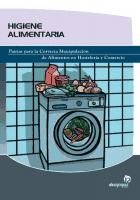 Portada de Higiene Alimentaria.Pautas para la correcta manipulación de alimentos en hostelería y comercio