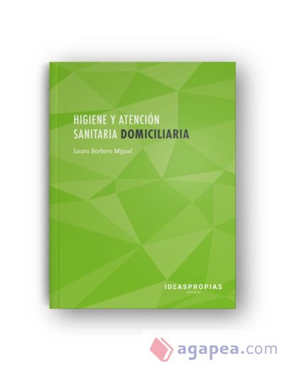 Higiene y atención sanitaria domiciliaria (3ª edición)