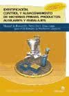 Portada de Identificación, control y almacenamiento de materias primas, productos auxiliares y embalajes