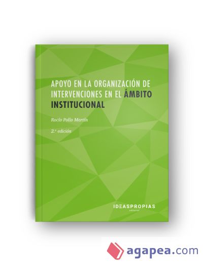 MF1016_2 APOYO EN LA ORGANIZACIÓN DE INTERVENCIONES EN EL ÁMBITO INSTITUCIONAL