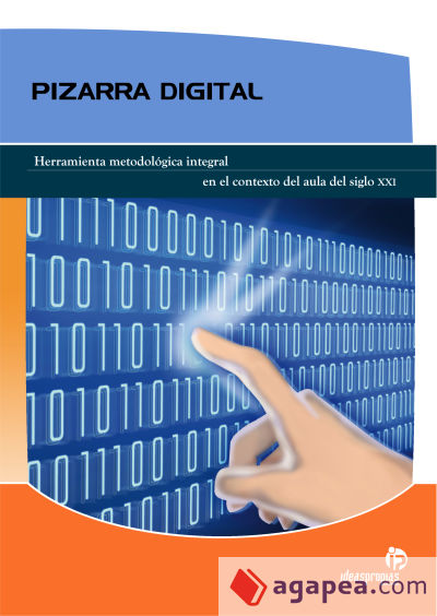 Pizarra digital : herramienta metodológica integral en el contexto del aula del siglo XXI