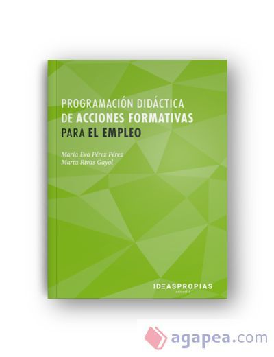 Programación didáctica de acciones formativas para el empleo Programación didáctica de acciones formativas para el empleo