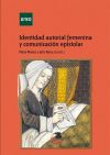 Identidad autorial femenina y comunicación epistolar