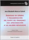 Identidad de g&eacute;nero y fragmentaci&oacute;n del sujeto del feminismo: una aproximaci&oacute;n a las mujeres refugiadas