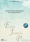 Identificaci&oacute;n biom&eacute;trica en la justicia penal