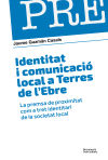 Identitat i comunicació local a Terres de lEbre