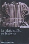 Iglesia católica en la prensa, La