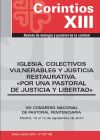 Iglesia, colectivos vulnerables y justicia restaurativa.por una pastoral de justicia y libertad