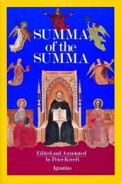 Portada de A Summa of the Summa: The Essential Philosophical Passages of St. Thomas Aquinas' Summa Theologica