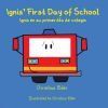 Ignis&acirc; First Day of School