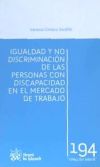 Igualdad y no discriminación de las personas con discapacidad en el mercado de trabajo