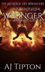 Ihr Geflügelter Wikinger: Eine Übersinnliche Romanze (Ebook)