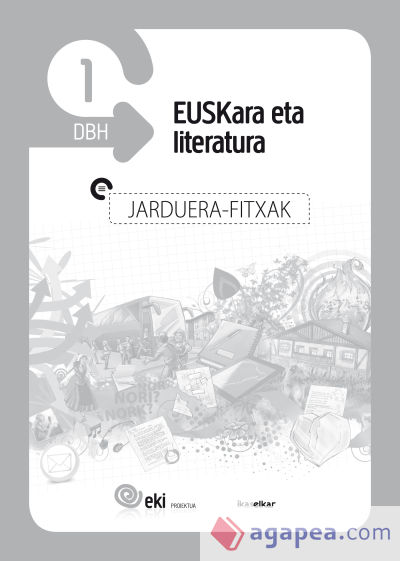 EKI DBH 1. Euskara eta Literatura 1. Jarduera fitxak