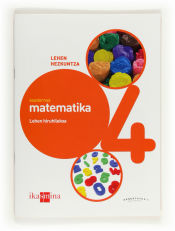 Portada de Matematika. 4 Lehen Hezkuntza, 1 Hiruhilekoa. Konektatu 2.0