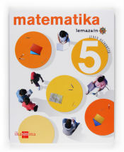 Portada de Matematika. 5 Lehen hezkuntza. Lemazain