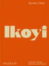 Ikoyi : A Journey Through Bold Heat with Recipes