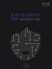 Portada de Il Caso Del Computer Asia (Ebook)