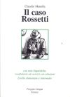 Il Caso Rossetti+CD-Audio - Livello elem e interm