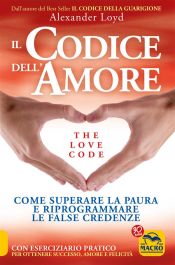 Il Codice dell'Amore - The Love Code (Ebook)