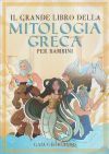 Il Grande Libro Della Mitologia Greca Per Bambini